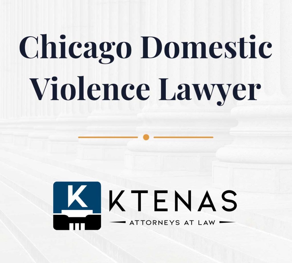 Chicago Domestic Violence Lawyer